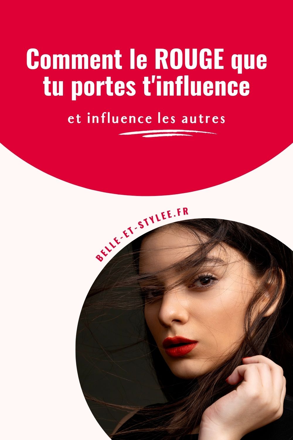 Influence Rouge Kit Comment le rouge que tu portes t'influence (et influence les autres)